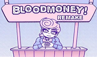 Bloodmoney Remake