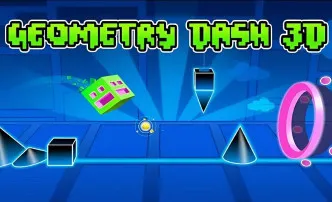 Play Geometry Dash 3D now!