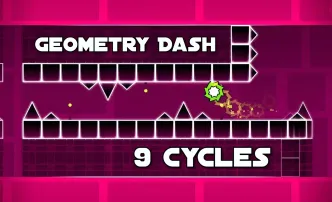 Play Geometry Dash 9 Cycles now!