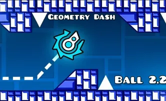 PLay Geometry Dash: Ball 2.2 now!