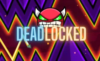 PLay Geometry Dash Deadlocked now!