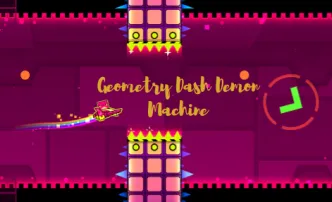PLay Geometry Dash Demon Machine now!