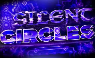 PLay Geometry Dash Silent Circles now!