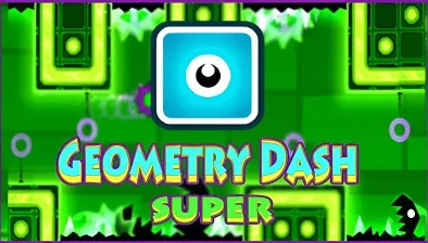 Play Game Geometry Dash SUPER Now