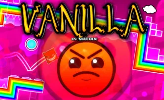 PLay Geometry Dash Vanilla now!