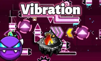 PLay Geometry Dash Vibration now!