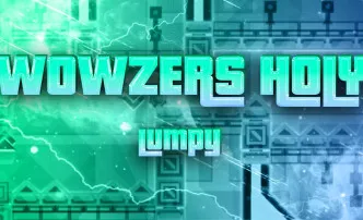 PLay Geometry Dash Wowzers Holy now!