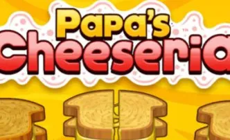 PLay Papa's Cheeseria now!