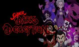 Super Dark Deception
