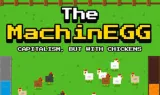 Play Game The MachinEGG Now