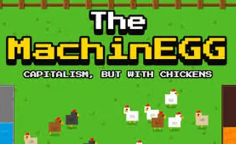 Play The MachinEGG now!